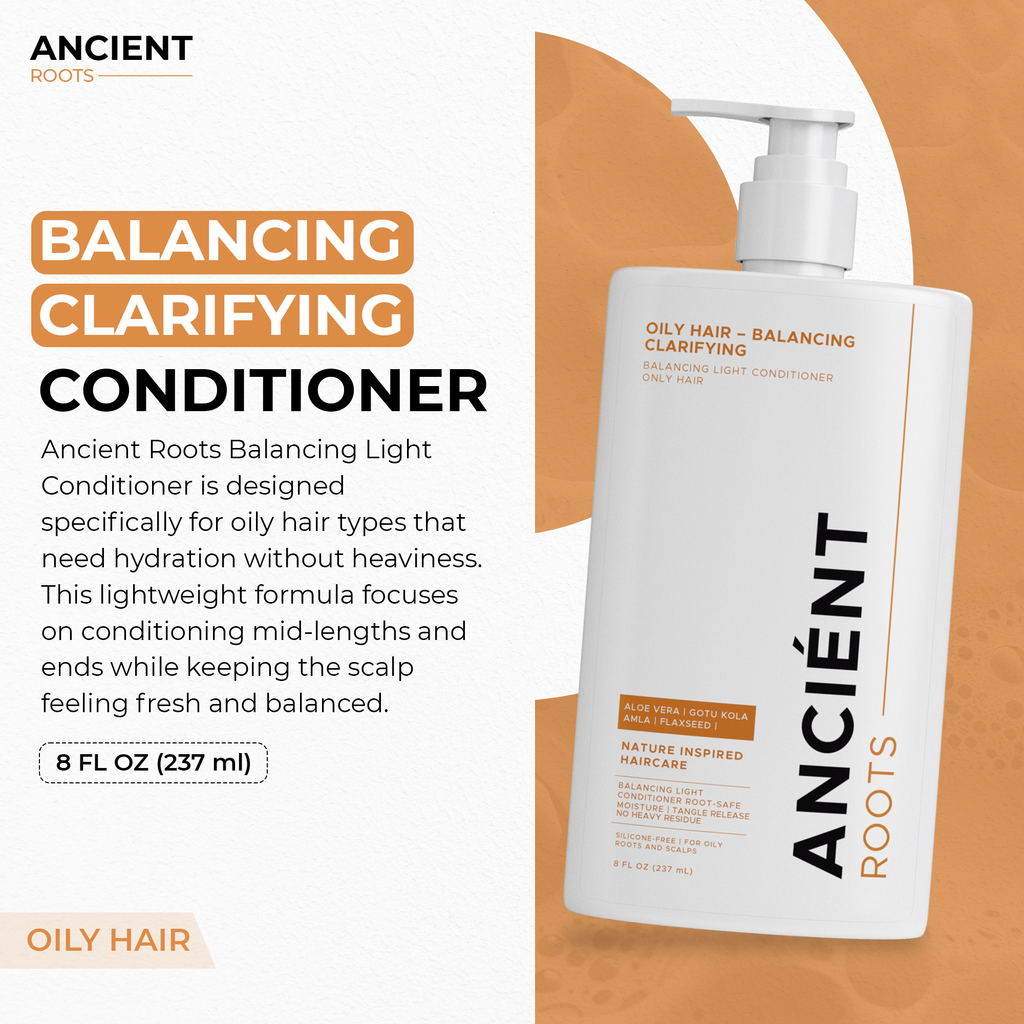 Ancient Roots Balancing Light Conditioner with Aloe Vera, Gotu Kola, Amla and Flaxseed, Lightweight Moisture for Oily Roots and Fine Lengths, 8 Fl Oz