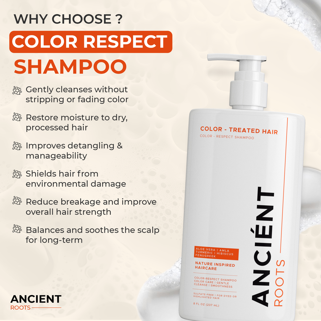 Ancient Roots Color-Respect Shampoo for Color-Treated Hair, Sulfate Free Shampoo, Aloe Vera Reetha Shikakai Amla Turmeric, Gentle Cleanse Smoothness Shine Support, 8 Fl Oz