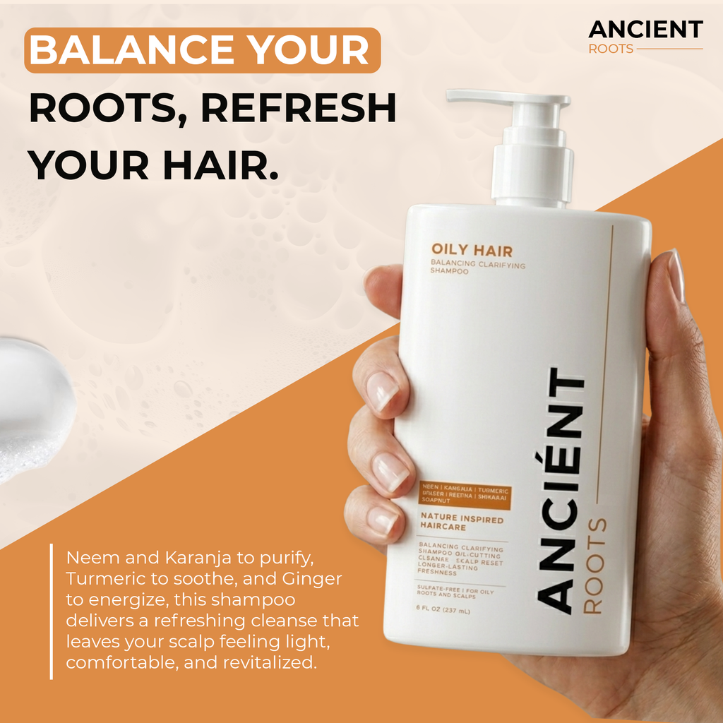 Ancient Roots Balancing Clarifying Shampoo with Neem, Karanja, Turmeric, Ginger, Reetha and Shikakai for Oily Roots and Scalp, 8 Fl Oz
